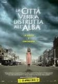 La citta' verra' distrutta all'alba 2010